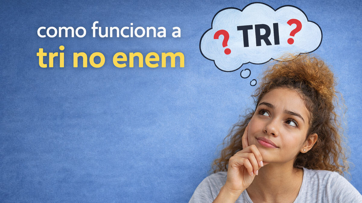Imagem do post: Como funciona a TRI no ENEM